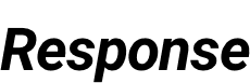 Response